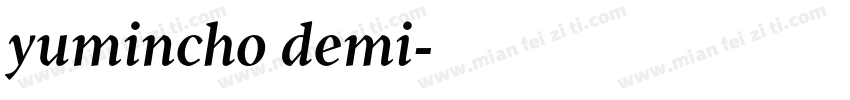 yumincho demi字体转换